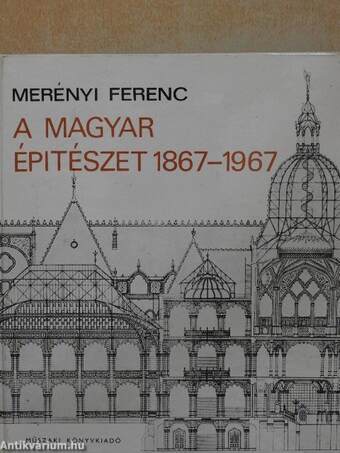A magyar építészet 1867-1967