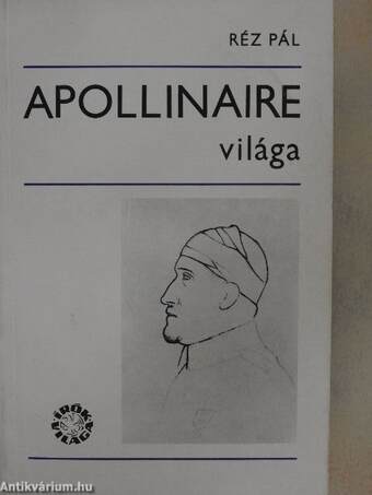 Apollinaire világa