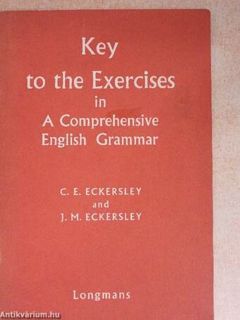 Key to the Exercises in A Comprehensive English Grammar