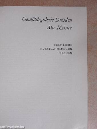 Führer durch die Dresdener gemäldegalerie Alte Meister