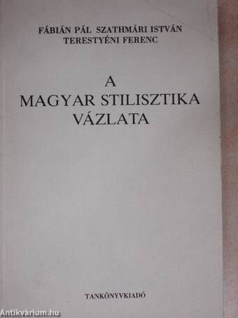 A magyar stilisztika vázlata