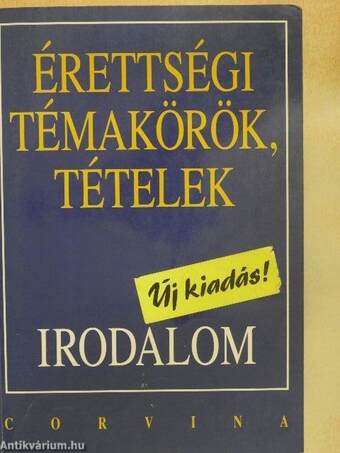 Érettségi témakörök, tételek - Irodalom