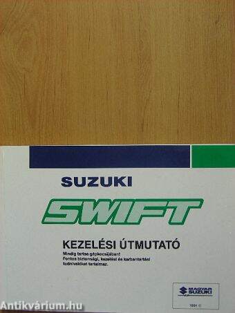 Suzuki Swift kezelési útmutató