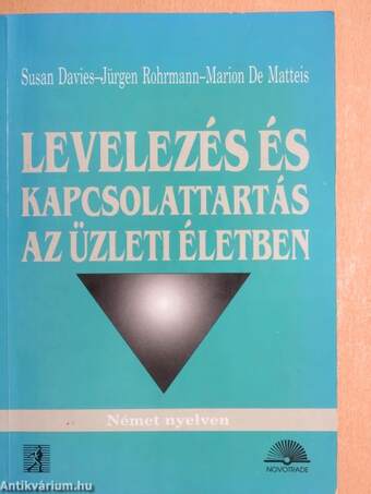 Levelezés és kapcsolattartás az üzleti életben