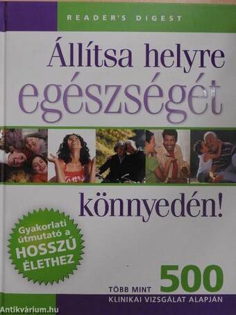 Állítsa helyre egészségét könnyedén!