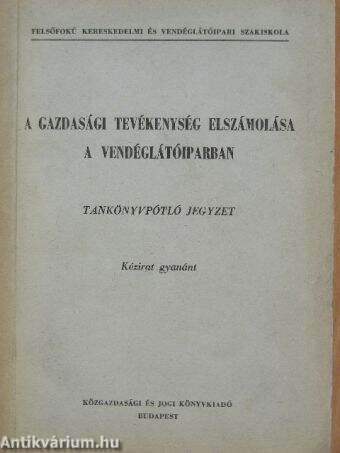 A gazdasági tevékenység elszámolása a vendéglátóiparban