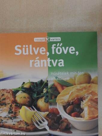 Sülve, főve, rántva