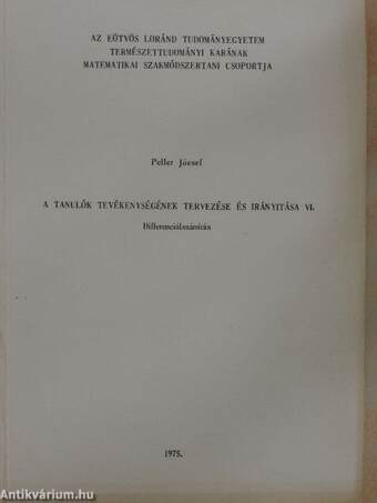 A tanulók tevékenységének tervezése és irányítása VI.