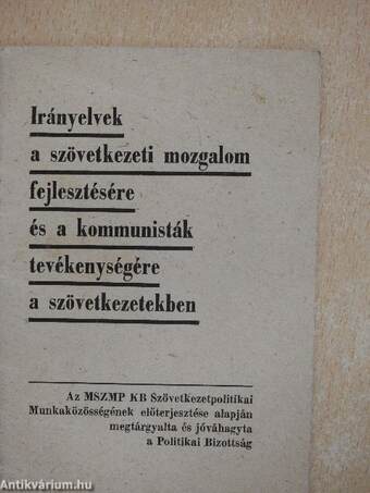 Irányelvek a szövetkezeti mozgalom fejlesztésére és a kommunisták tevékenységére a szövetkezetekben