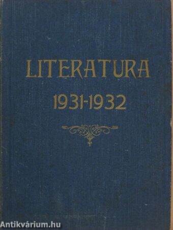 Literatura 1931-1932. (nem teljes évfolyamok)