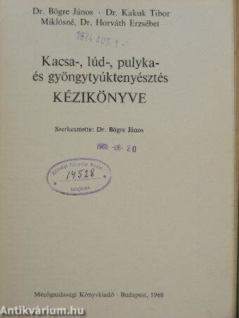 Kacsa-, lúd-, pulyka- és gyöngytyúktenyésztés kézikönyve