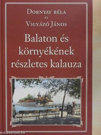 Balaton és környékének részletes kalauza