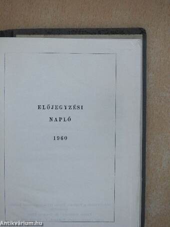 Állatorvosi zsebkönyv 1959-1960/Előjegyzési napló 1960