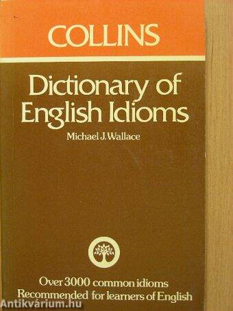 Dictionary of English Idioms