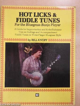 Hot Licks & Fiddle Tunes