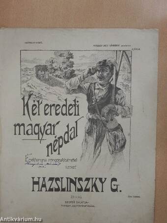 Két eredeti magyar népdal