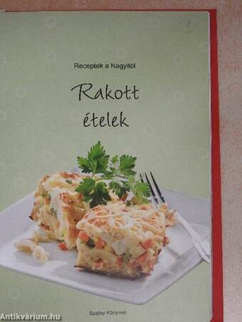 Rakott ételek/Házi rakottasok