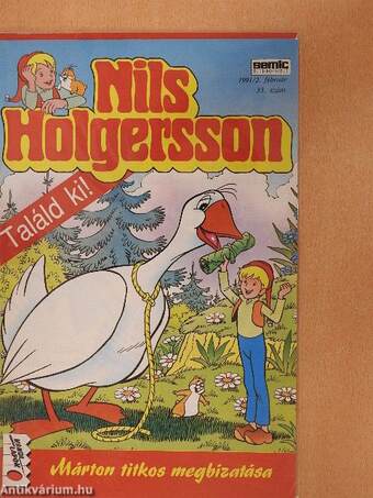 Nils Holgersson 33. (olvasatlan, nyomdatiszta állapotú)