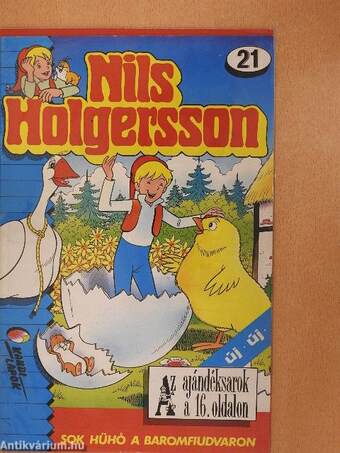 Nils Holgersson 21. (olvasatlan, nyomdatiszta állapotú)