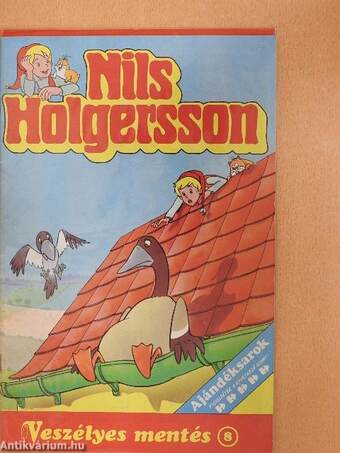 Nils Holgersson 8. (olvasatlan, nyomdatiszta állapotú)