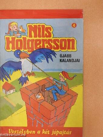 Nils Holgersson újabb kalandjai 4. (olvasatlan, nyomdatiszta állapotú)