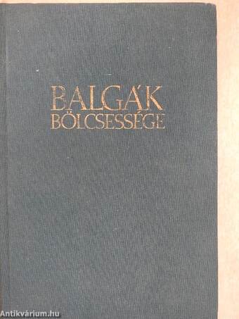 Balgák bölcsessége