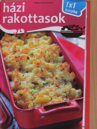 Rakott ételek/Házi rakottasok