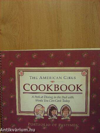 The American Girls Cookbook