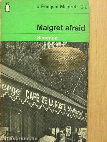 Maigret Afraid