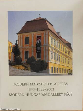 Modern Magyar Képtár Pécs