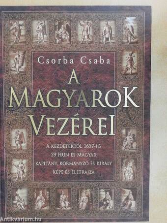 A magyarok vezérei