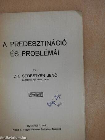 A predesztináció és problémái