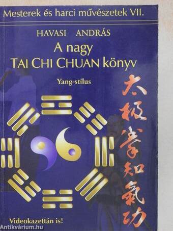 A nagy Tai Chi Chuan könyv