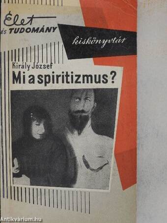 Mi a spiritizmus?