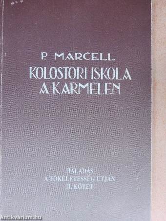 Kolostori iskola a Kármelen II. (töredék)