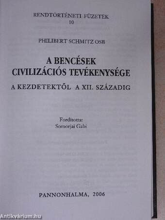 A bencések civilizációs tevékenysége III.