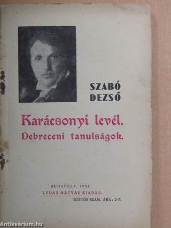 Karácsonyi levél/A németség utja/Debreceni tanulságok/Feltámadás Makucskán