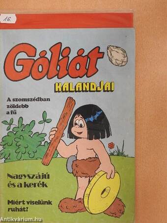 Góliát kalandjai 16. (olvasatlan, nyomdatiszta állapotú)