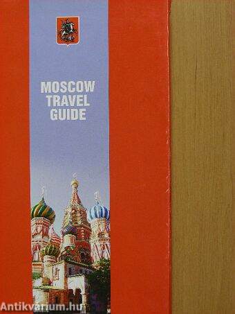 Moscow travel guide