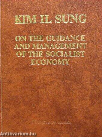 On the Guidance and Management of the Socialist Economy