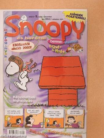 Snoopy és barátai 2002/6. december (olvasatlan, nyomdatiszta állapotú)