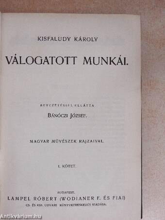 Kisfaludy Károly válogatott munkái I-II.