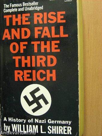 The Rise and Fall of the Third Reich