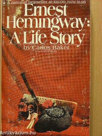 Ernest Hemingway: A Life Story