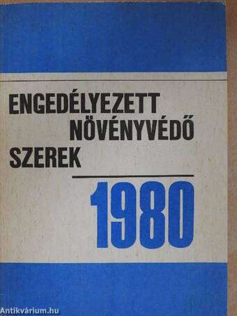 Engedélyezett növényvédő szerek 1980.