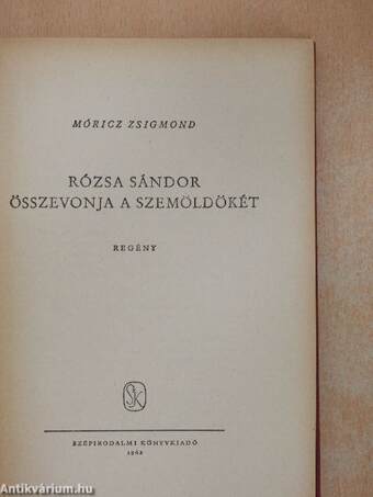 Rózsa Sándor összevonja a szemöldökét