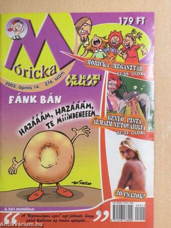 Móricka 2005. április 14.