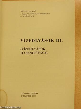 Vízfolyások III.