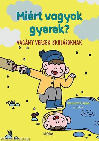 Miért vagyok gyerek?