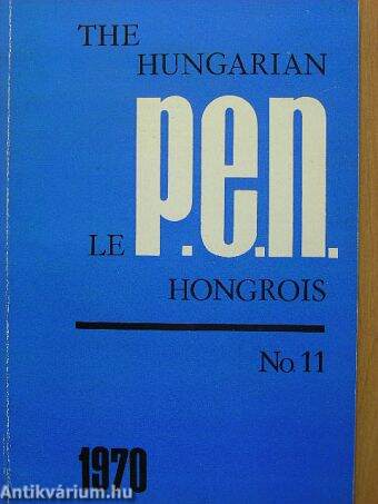 The Hungarian P.E.N.-Le P.E.N. Hongrois No. 11.
